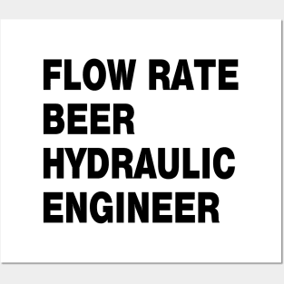 Hydraulic Engineer Flow rate Posters and Art